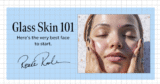 An Esthetician’s Guide to Achieving Glass Skin